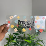 Pray on it Glass Cup