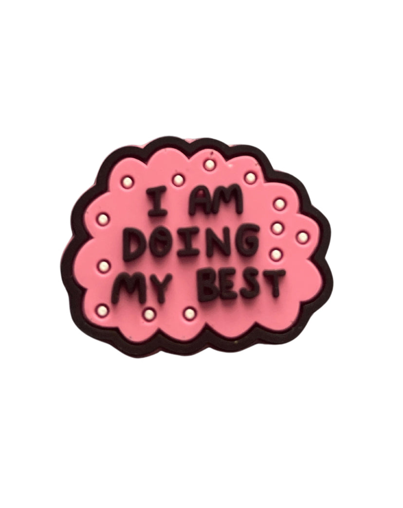 Doing my best