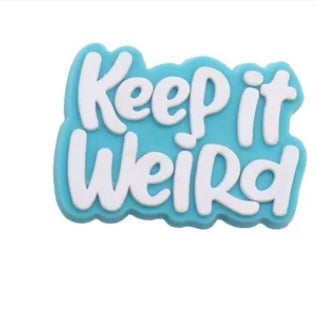 Keep it weird