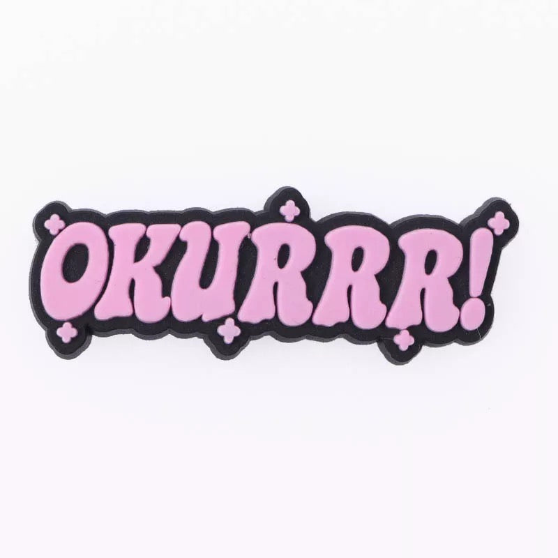 Okurrr!