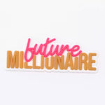 Future Millionaire